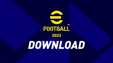 efootball 2023|efootball 2023 download.